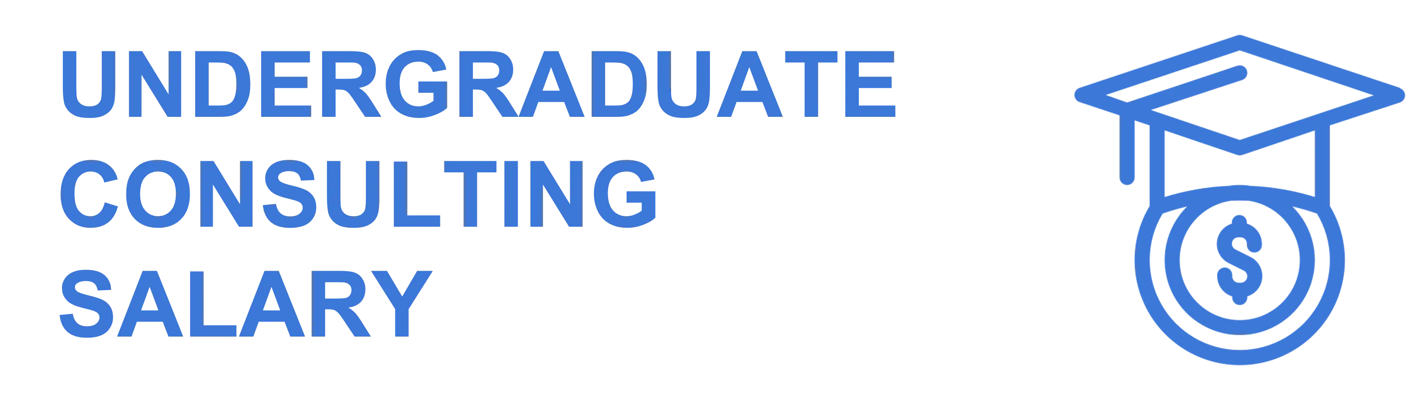 Undergraduate Consulting Salary