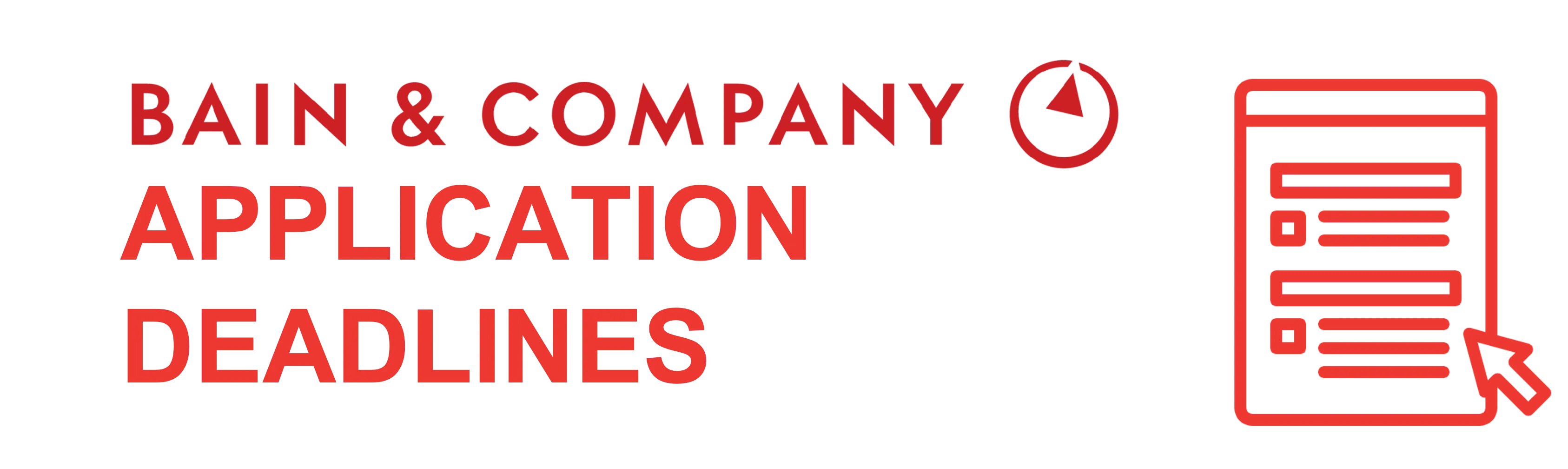Bain Application Deadline - List of All Deadlines