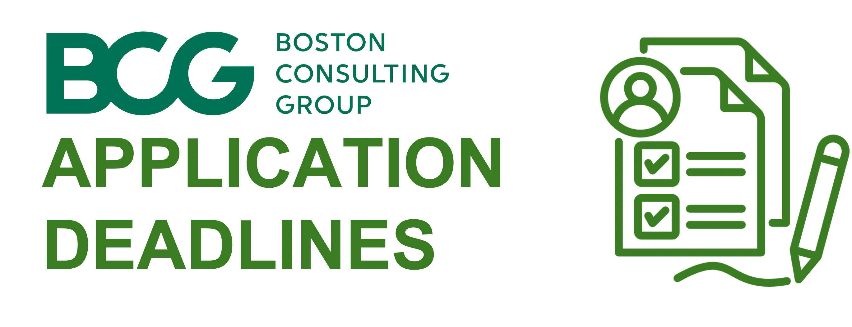 BCG Application Deadlines - List of All Deadlines