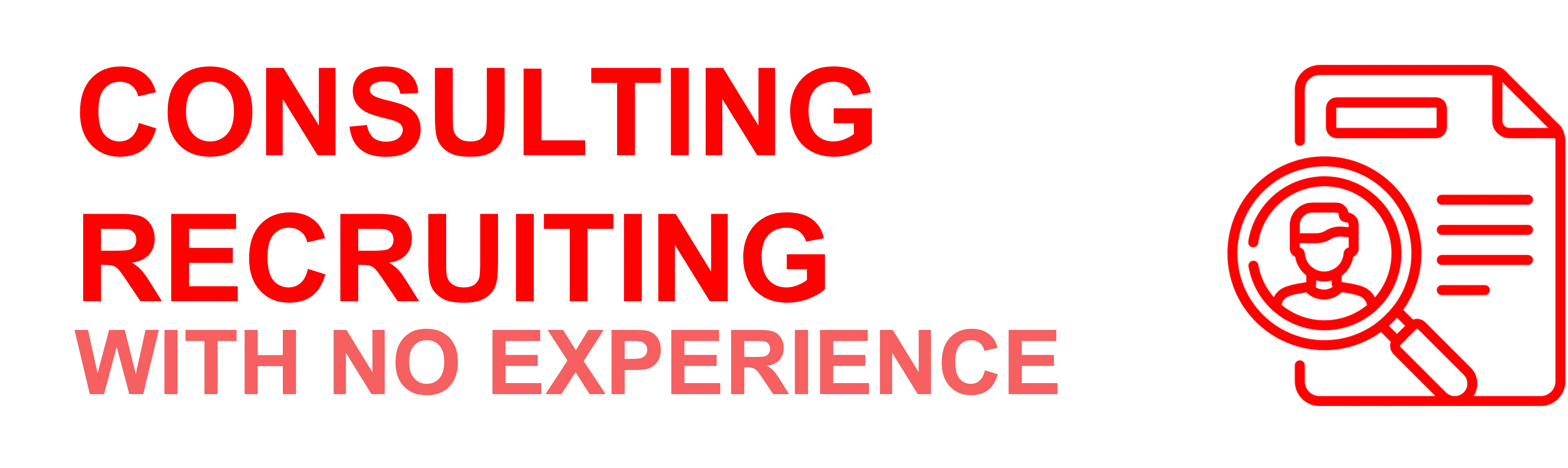 Consulting Recruiting No Experience
