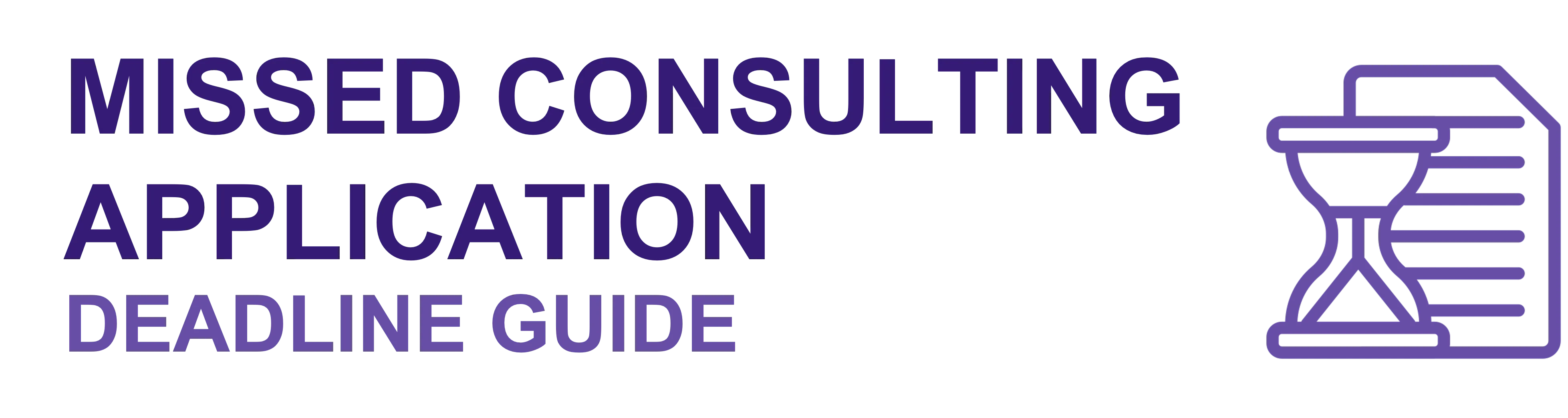 Missed Consulting Application Deadline Guide