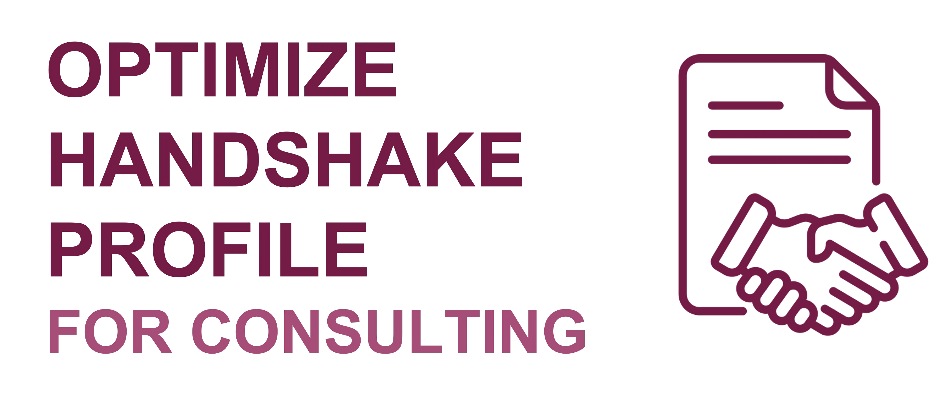 Optimize Handshake University Profiles Consulting