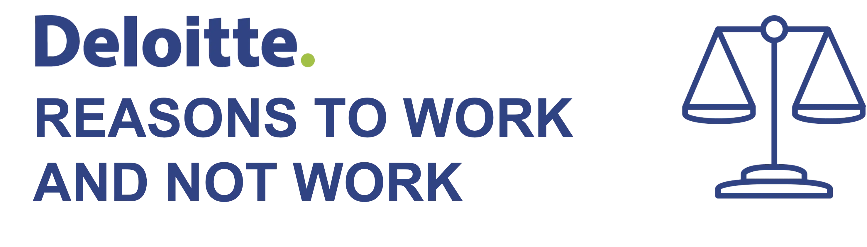 10 Reasons To Work And Not To Work For Deloitte Consulting