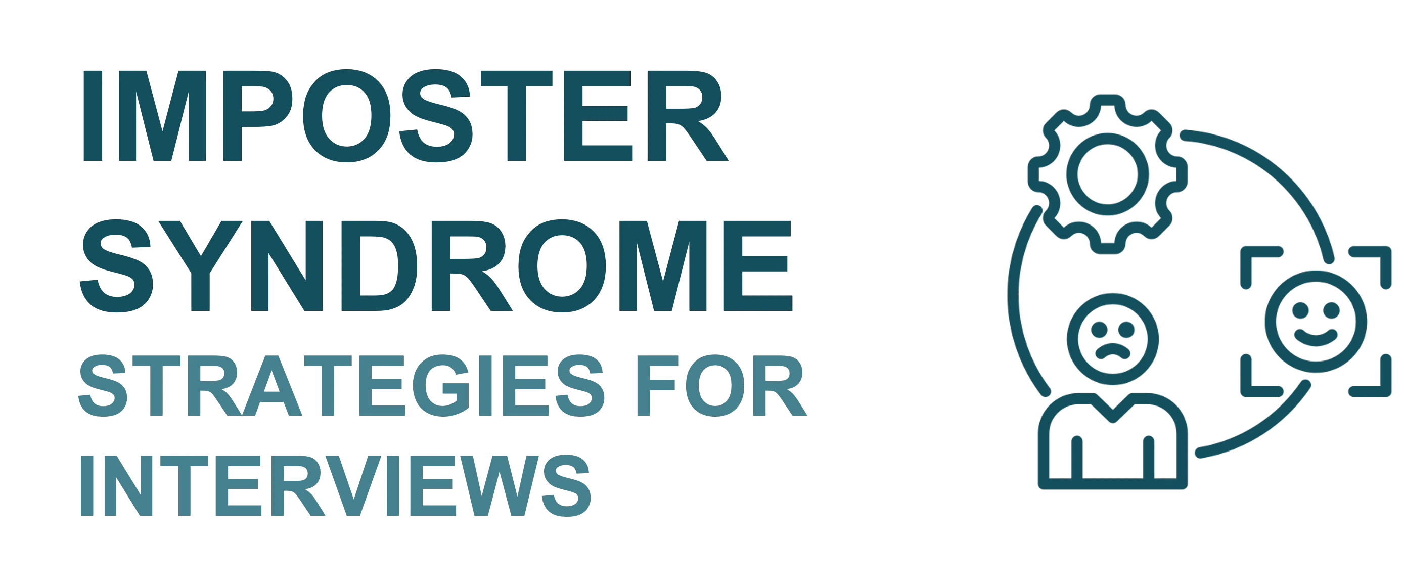 Overcoming Imposter Syndrome & Nailing the Interview