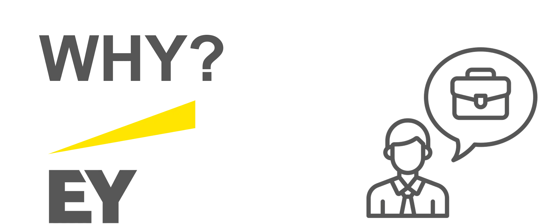 Why Ernst Young
