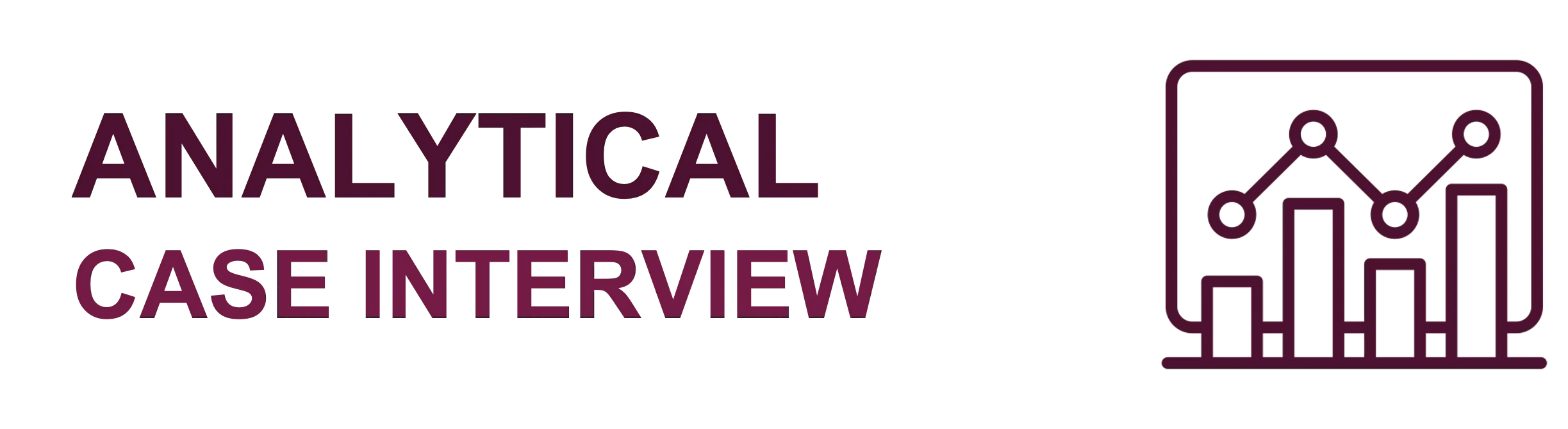Analytical Case Interview