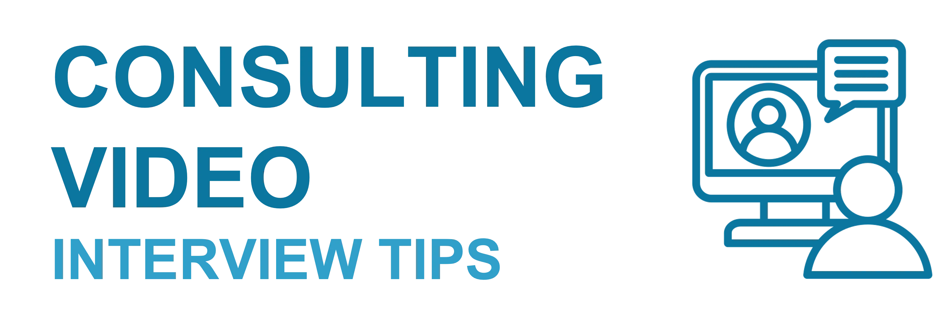 Consulting Video Interview Tips