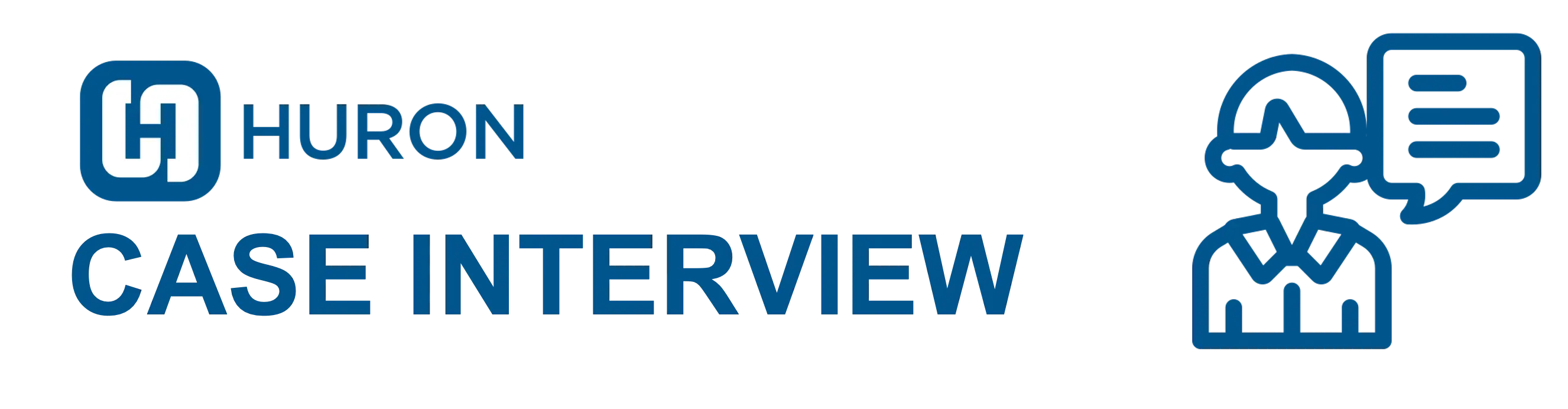Huron Case Interview