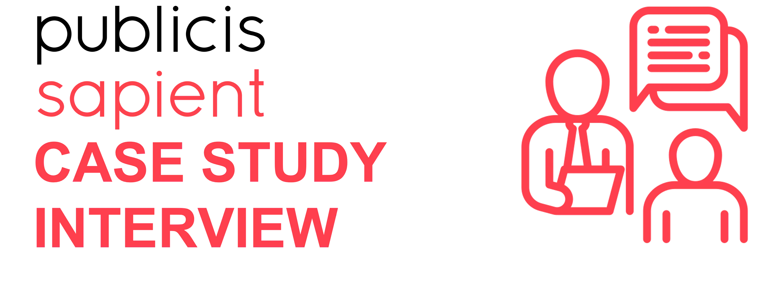 Publicis Sapient Case Study Interview