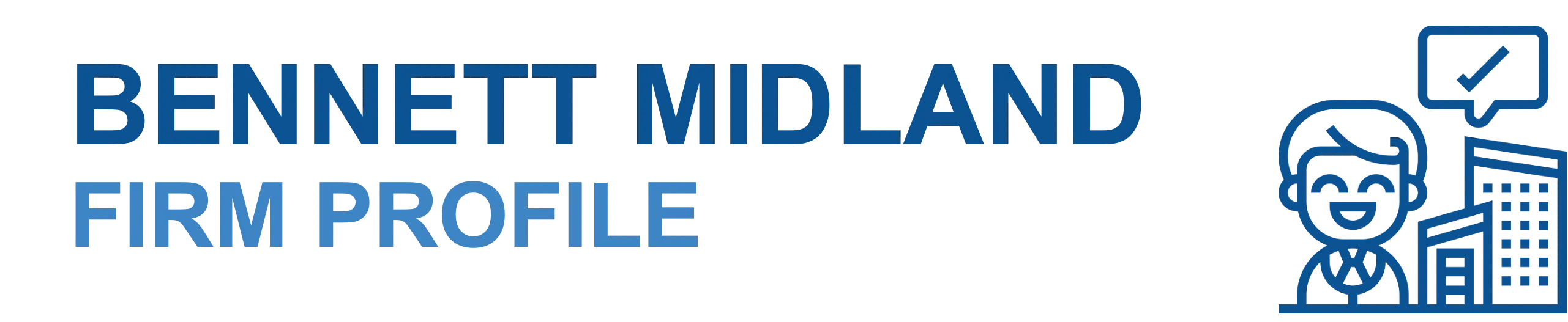 Bennett Midland Firm Profile
