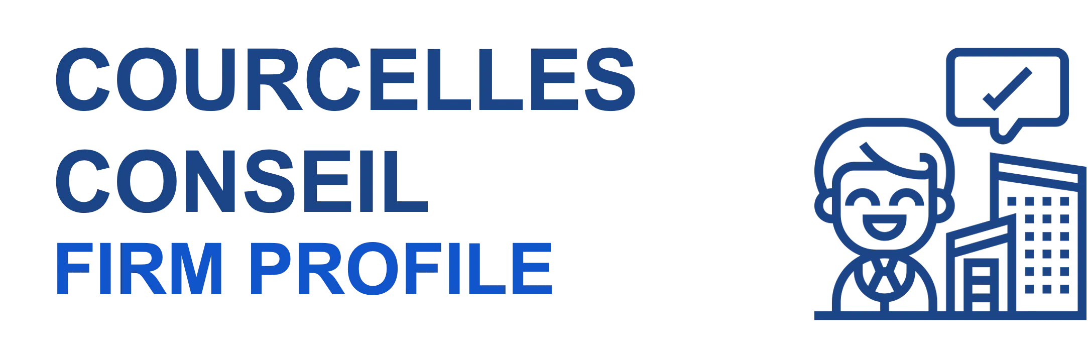 Courcelles Conseil Firm Profile