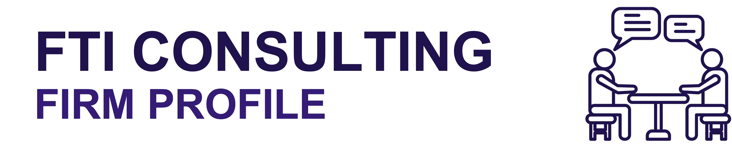 FTI Consulting Firm Profile