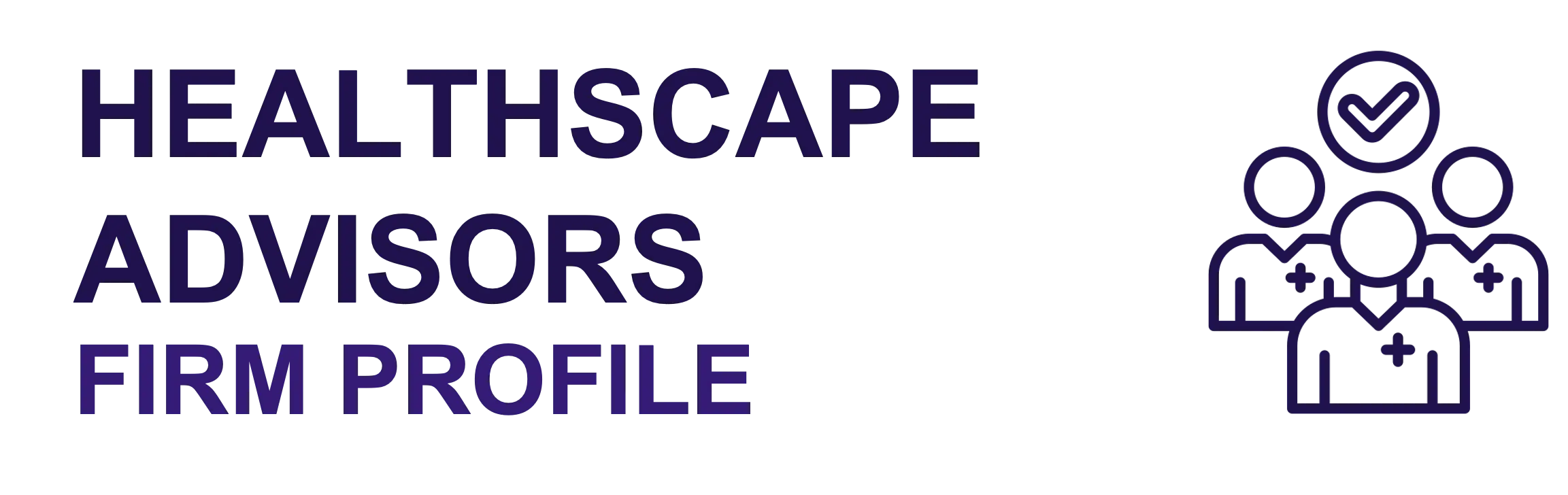 HealthScape Advisors Firm Profile