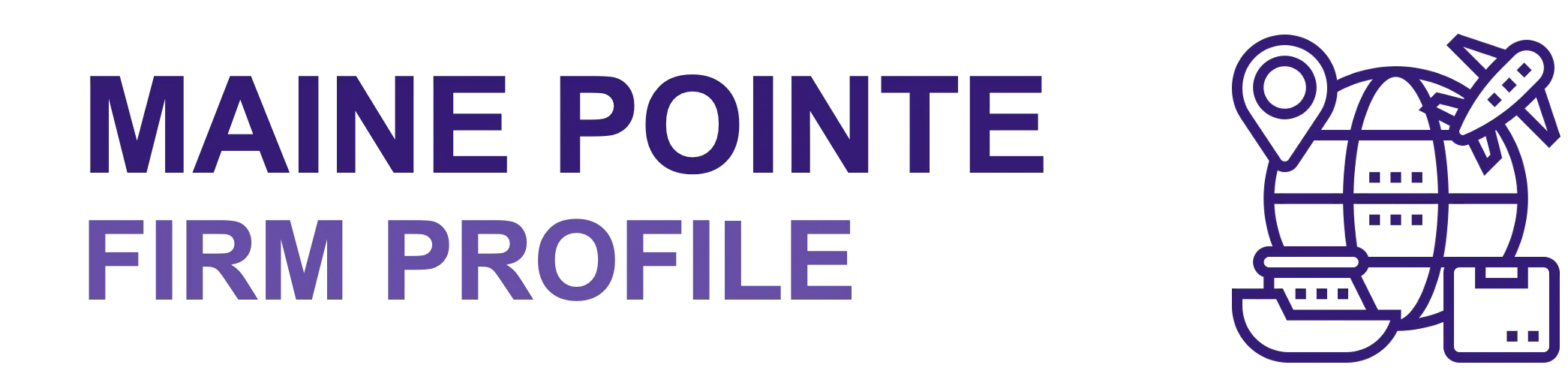Maine Pointe Firm Profile
