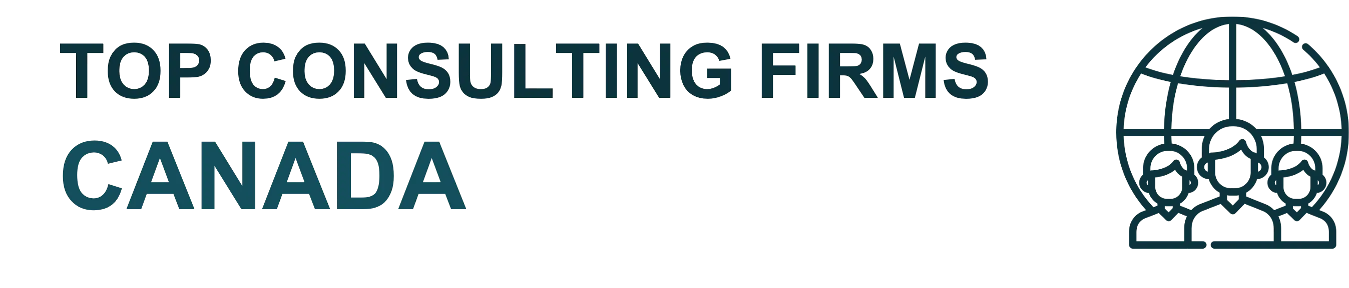 Top 10 Consulting Firms in Canada