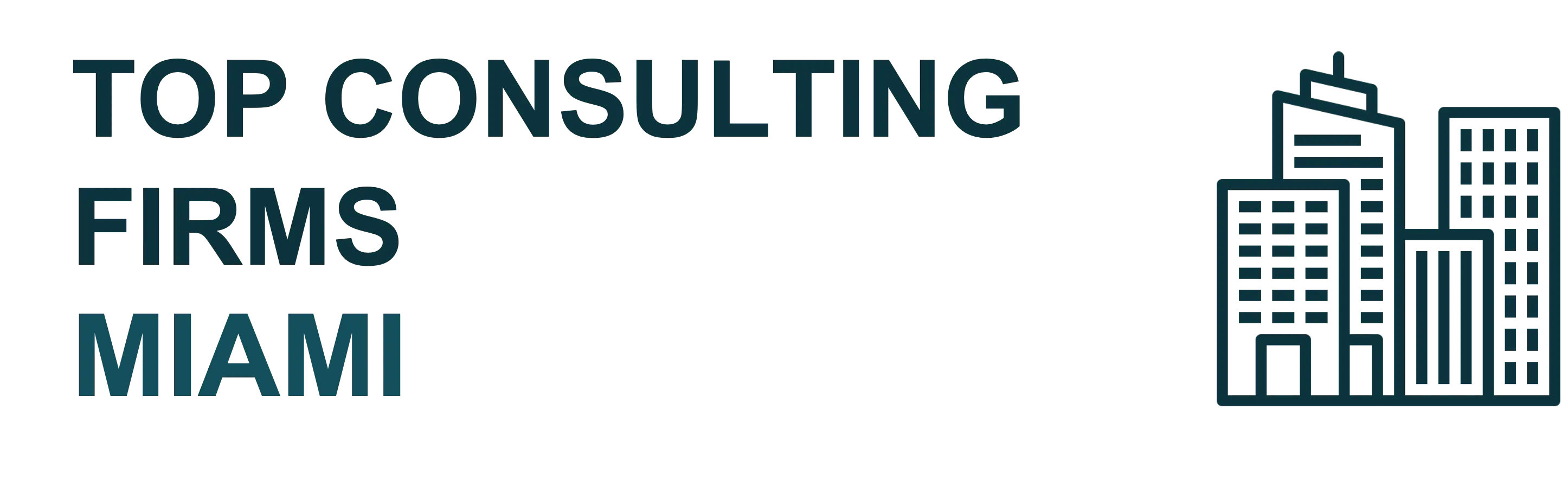 Top Consulting Firms in Miami