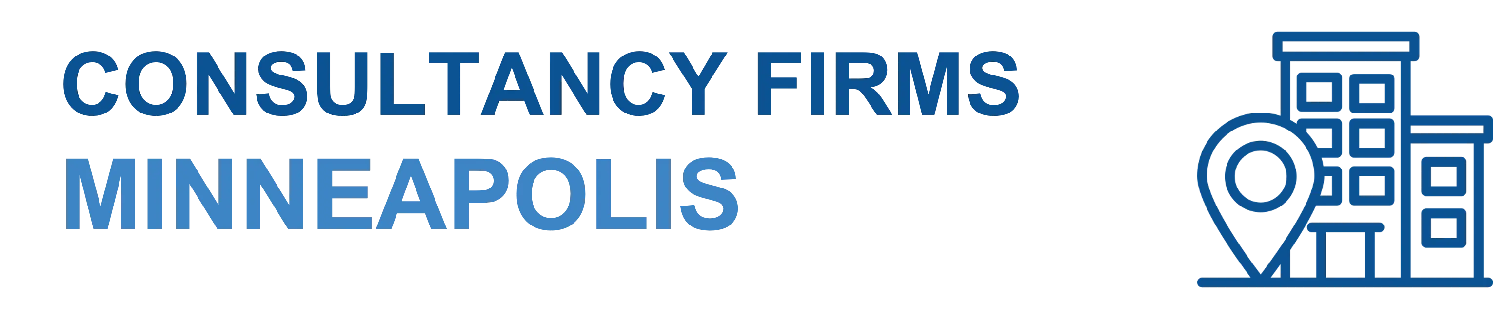 Top Consulting Firms in Minneapolis