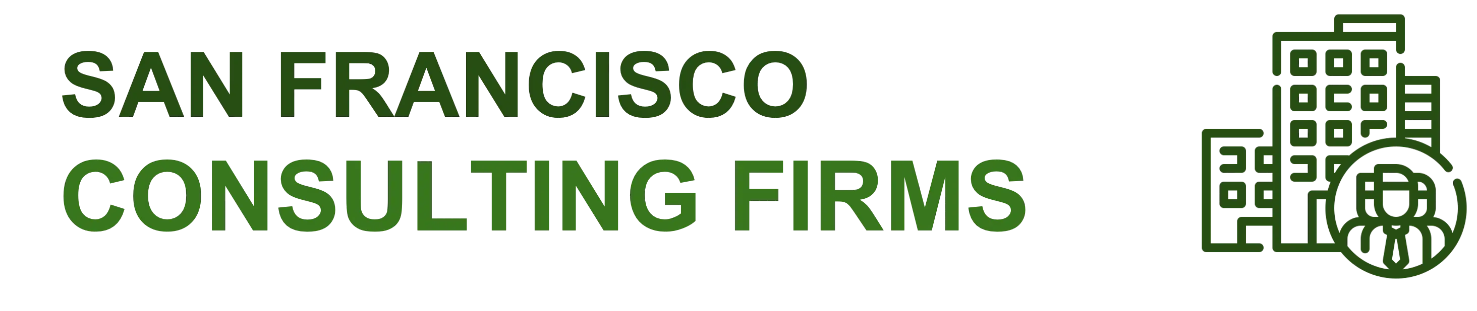Top Consulting Firms in San Francisco