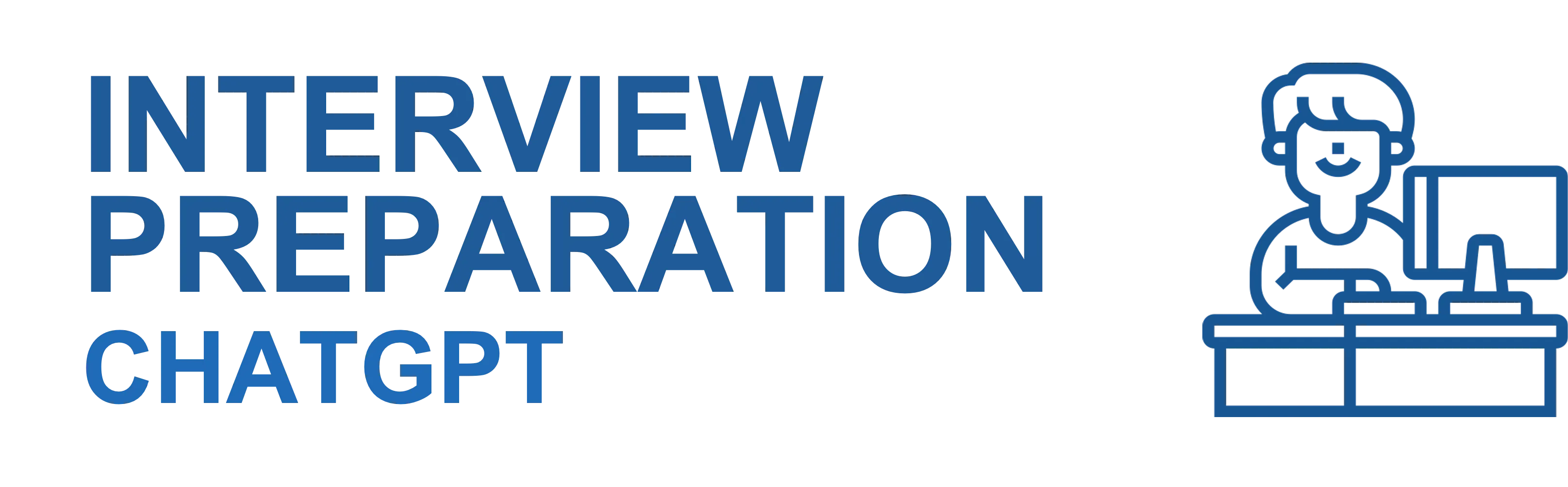 Chatgpt Interview Preparation Guide