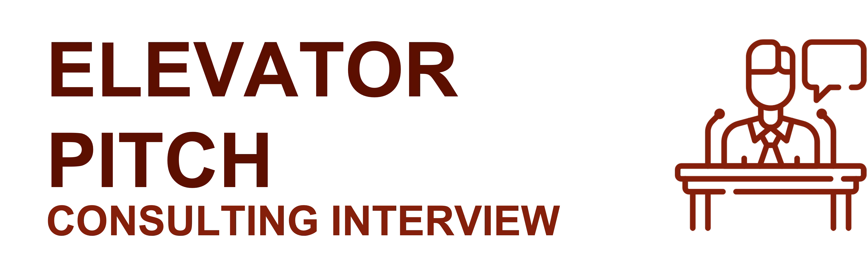 Elevator Pitch Consulting Interviews