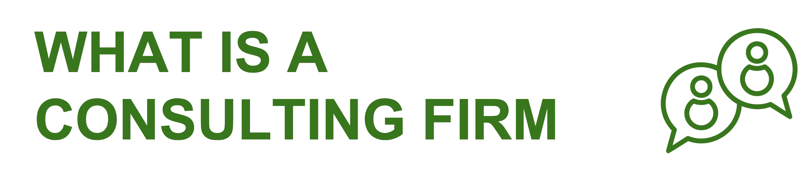 What is a consulting firm