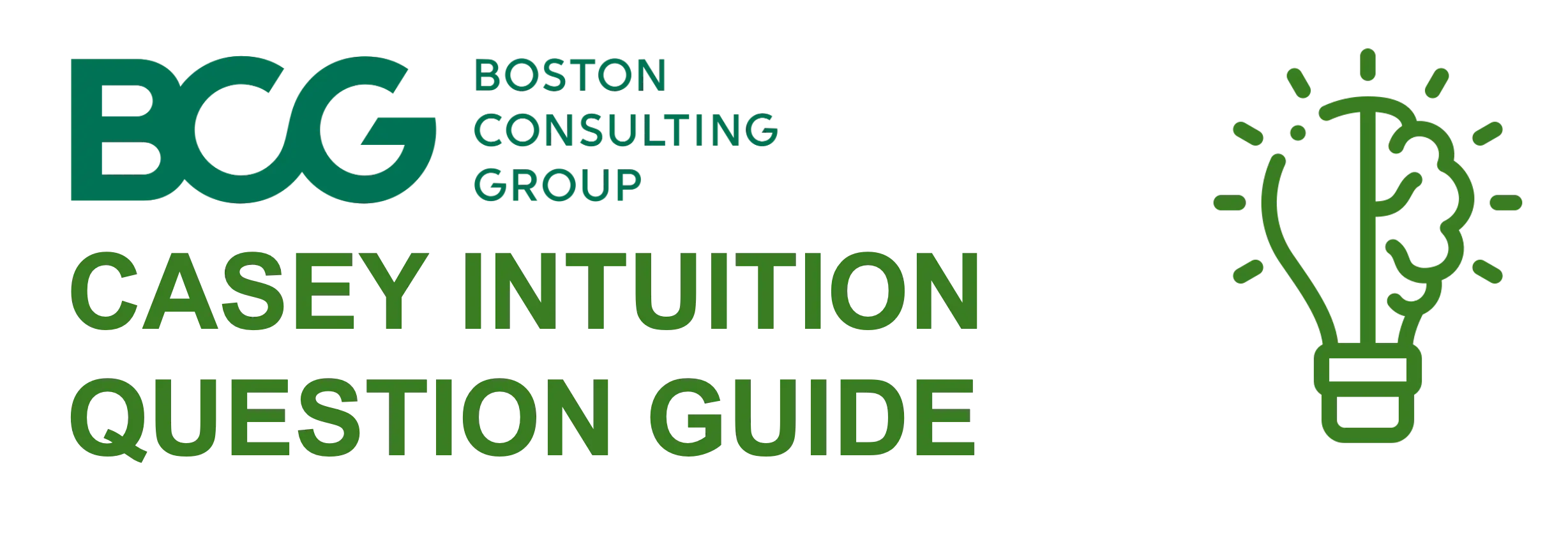 BCG Casey: Intuition Question Deep-Dive