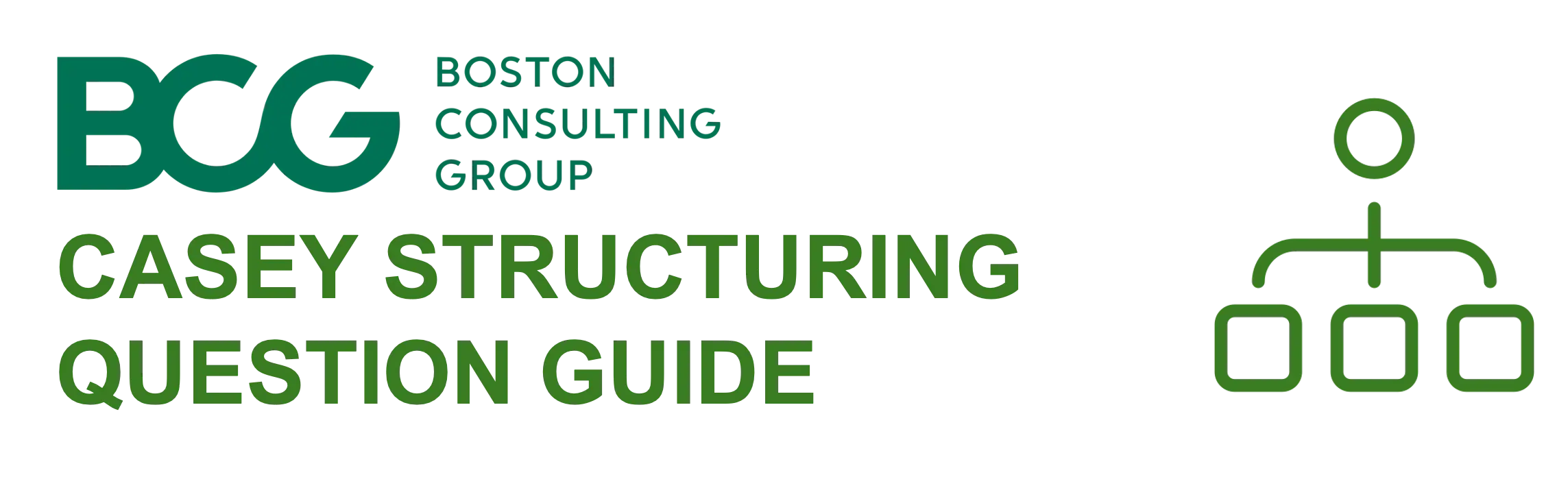 BCG Casey: Structuring Question Deep-Dive