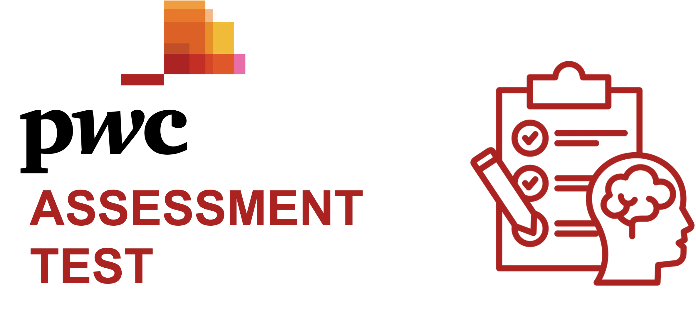 PwC Assessment Test Step-By-Step Guide
