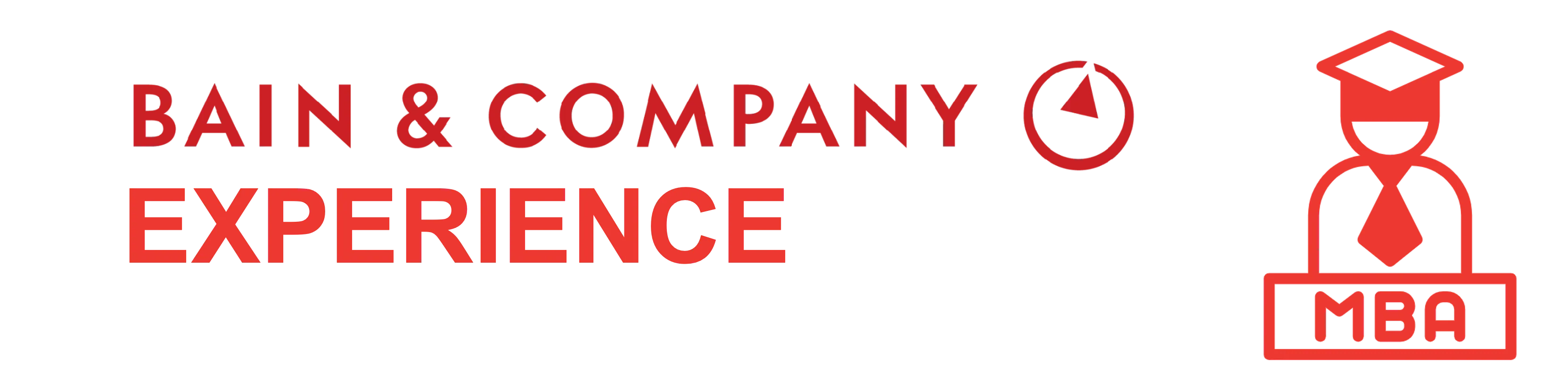 Bain Experience
