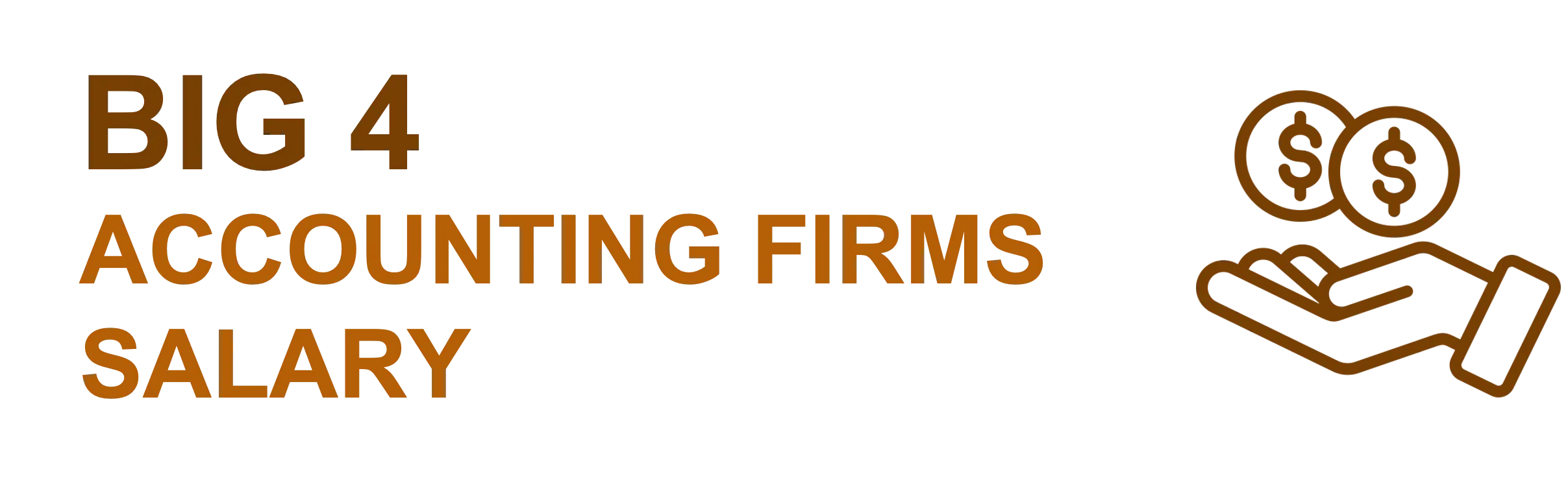 Big 4 Accounting Firms Salary