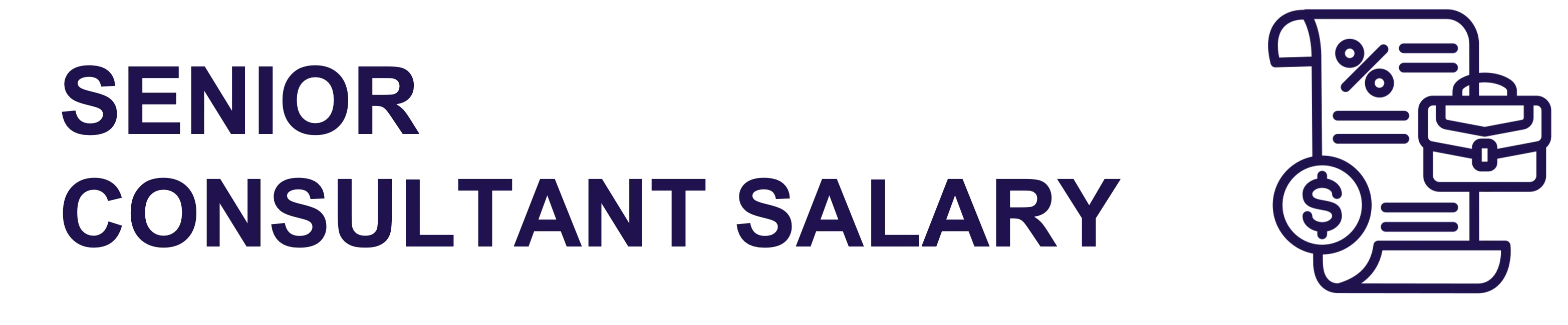 What To Expect For A Senior Consultant Salary