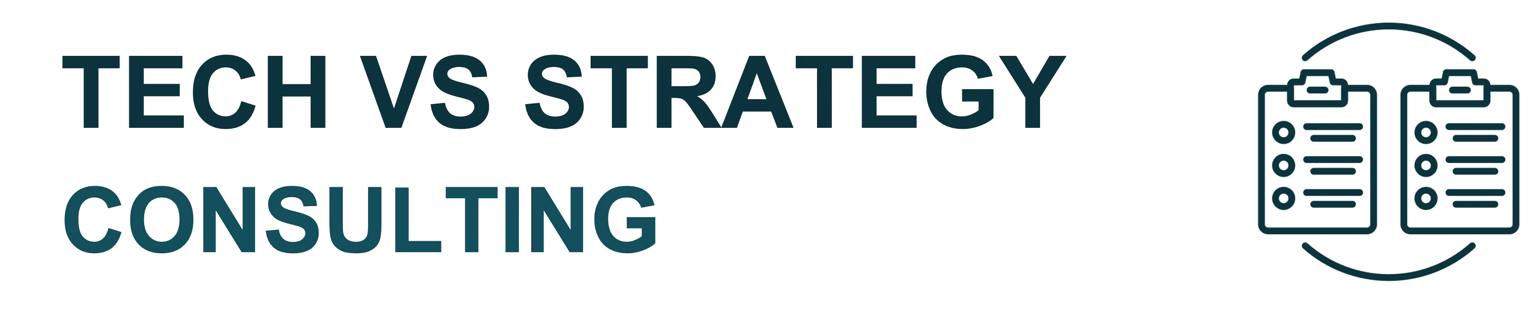 Tech Consulting vs Strategy Consulting
