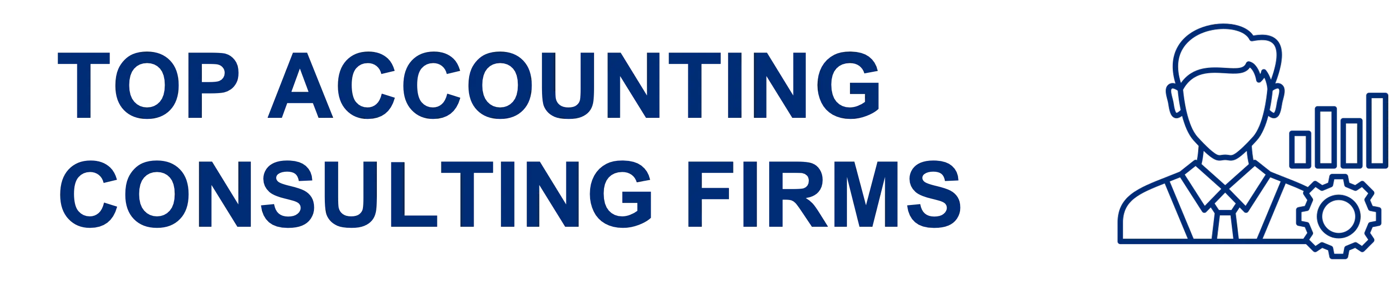 Top 10 Accounting Consulting Firms
