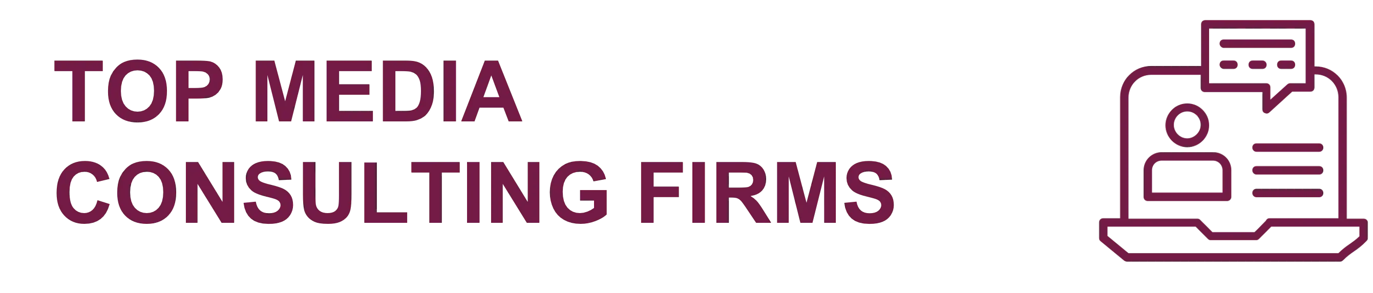 Top Media Consulting Firms